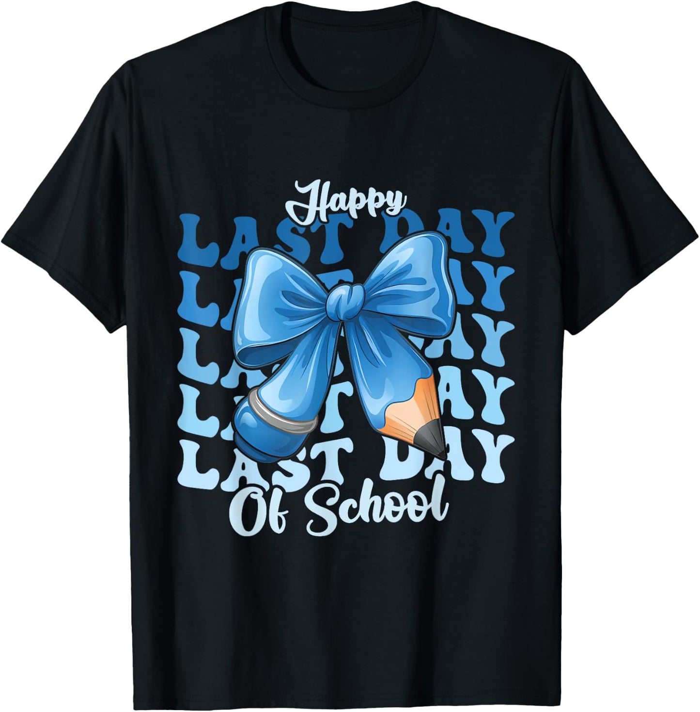 Happy Last Day Of School Coquette Bow T-Shirt - T-Shirt | Black