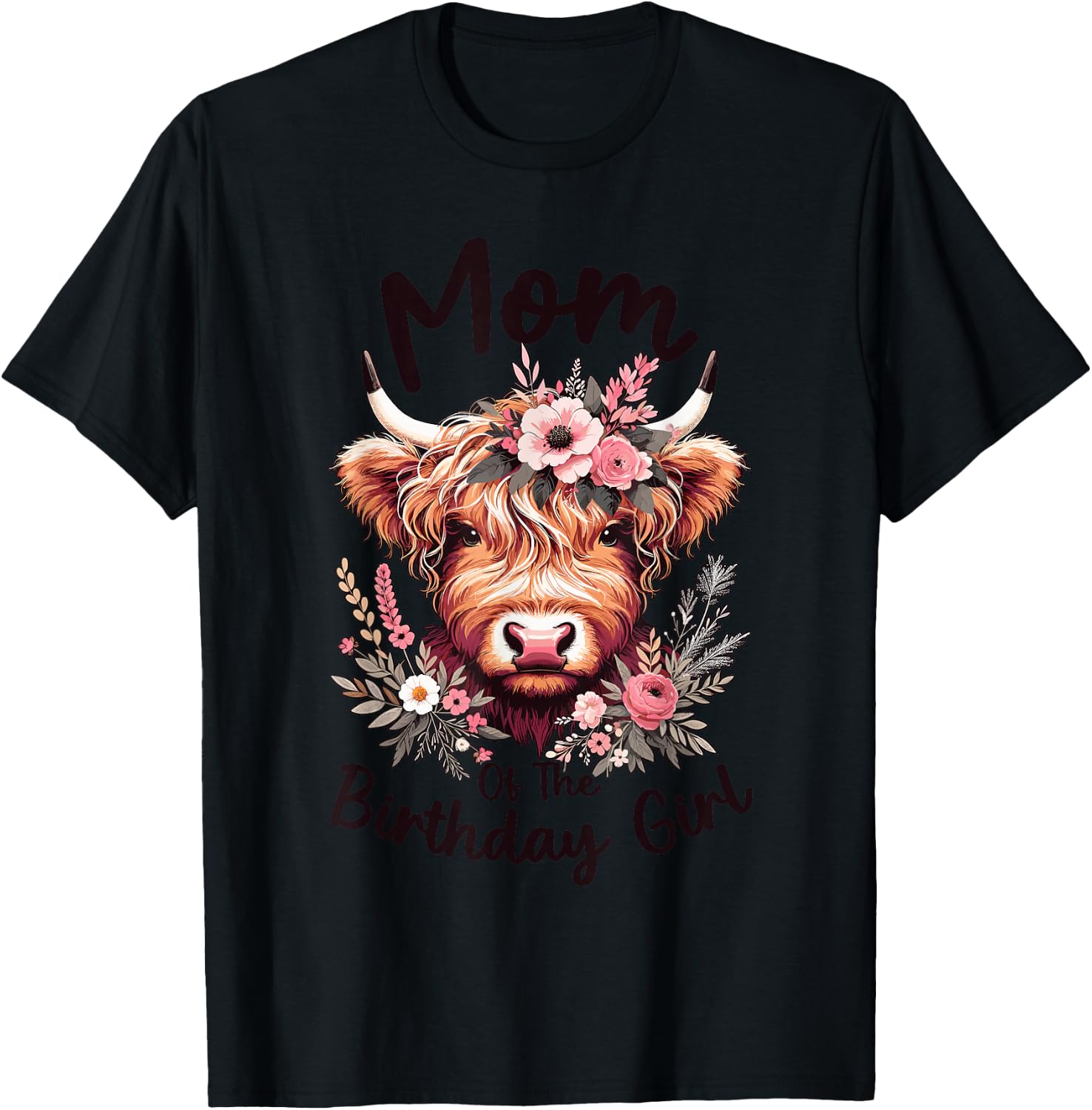 Mom Of The Birthday Girl Highland Cow Family Matching T-Shirt - T-Shirt | Black