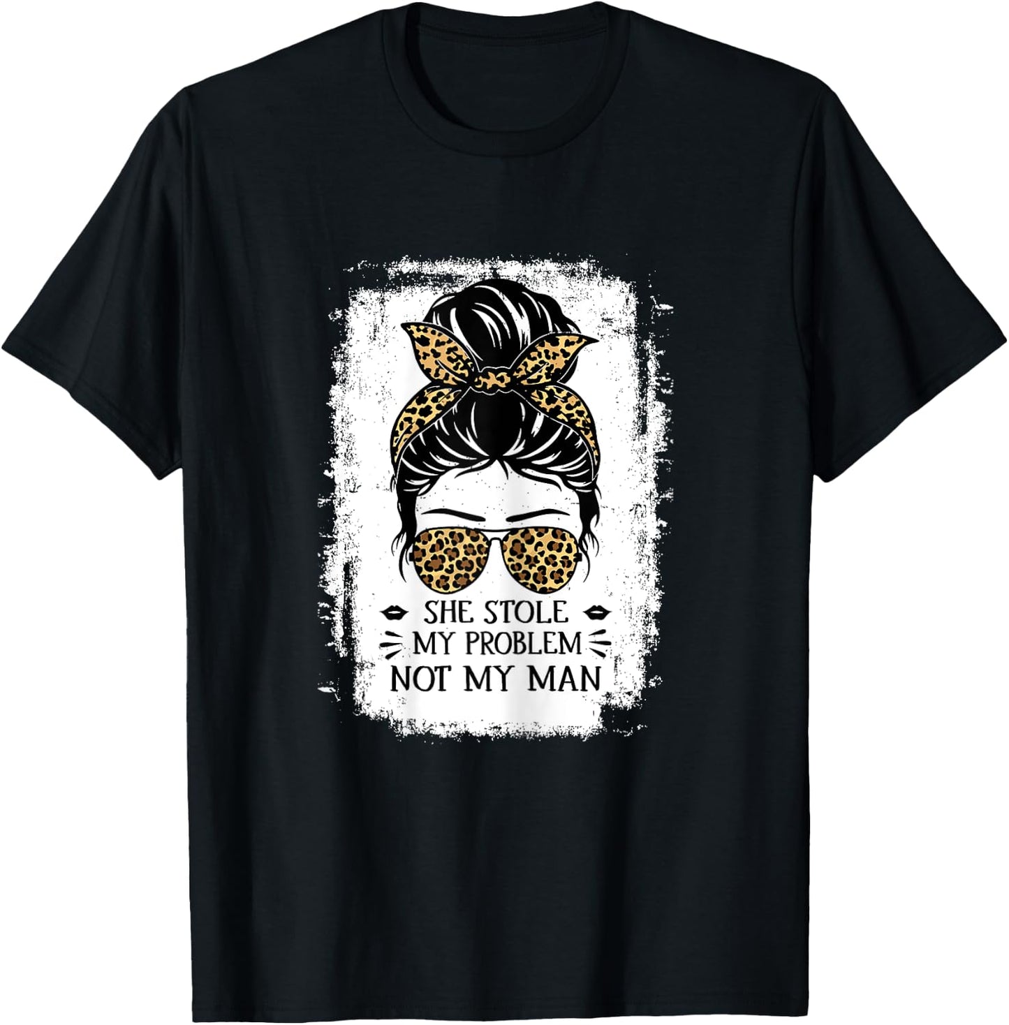 Women Funny Saying She Stole My Problem Not My Man T-Shirt - T-Shirt | Black