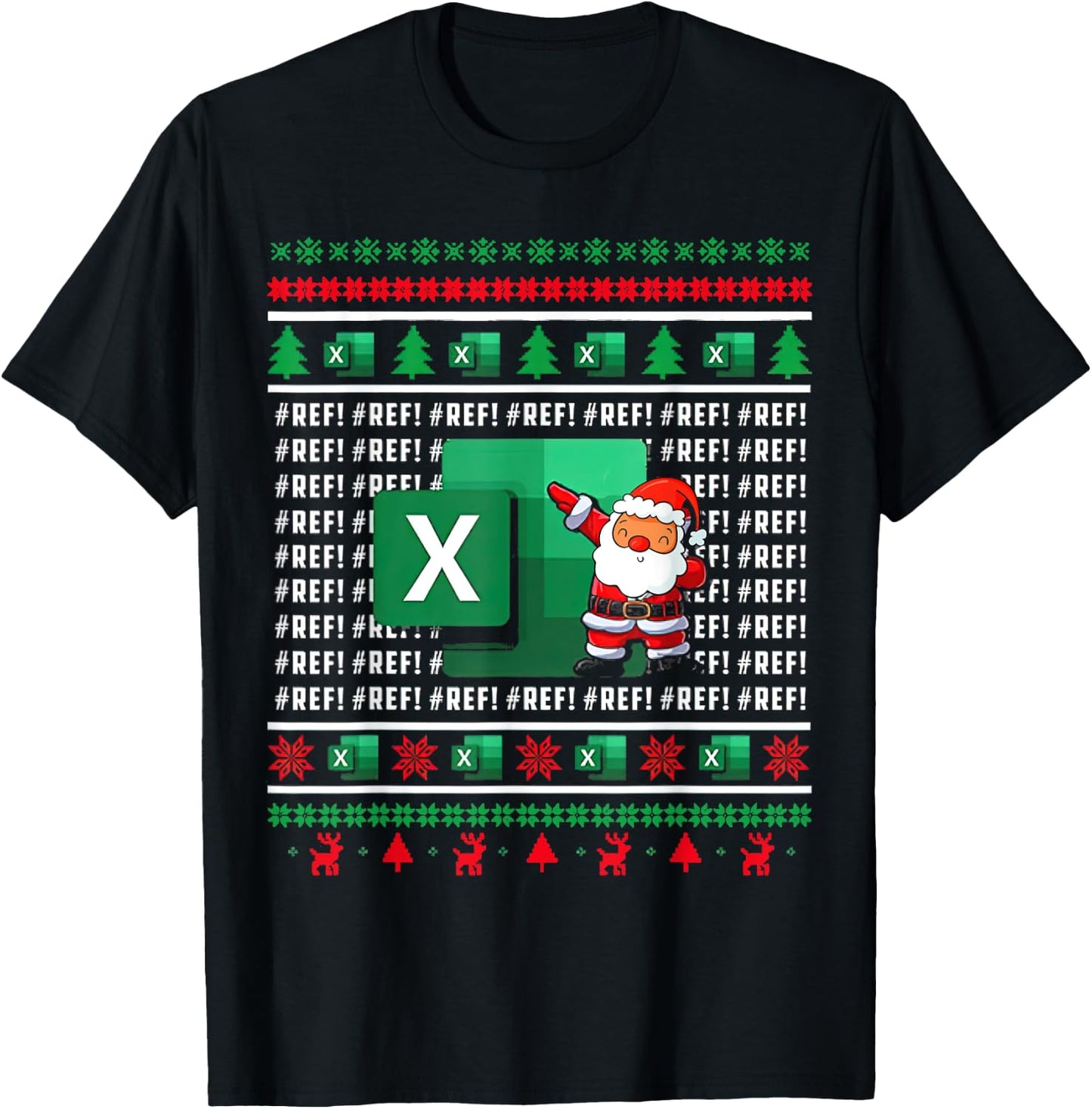 Excel REF Error Spreadsheet Ugly Christmas Sweater T-Shirt - T-Shirt | Black