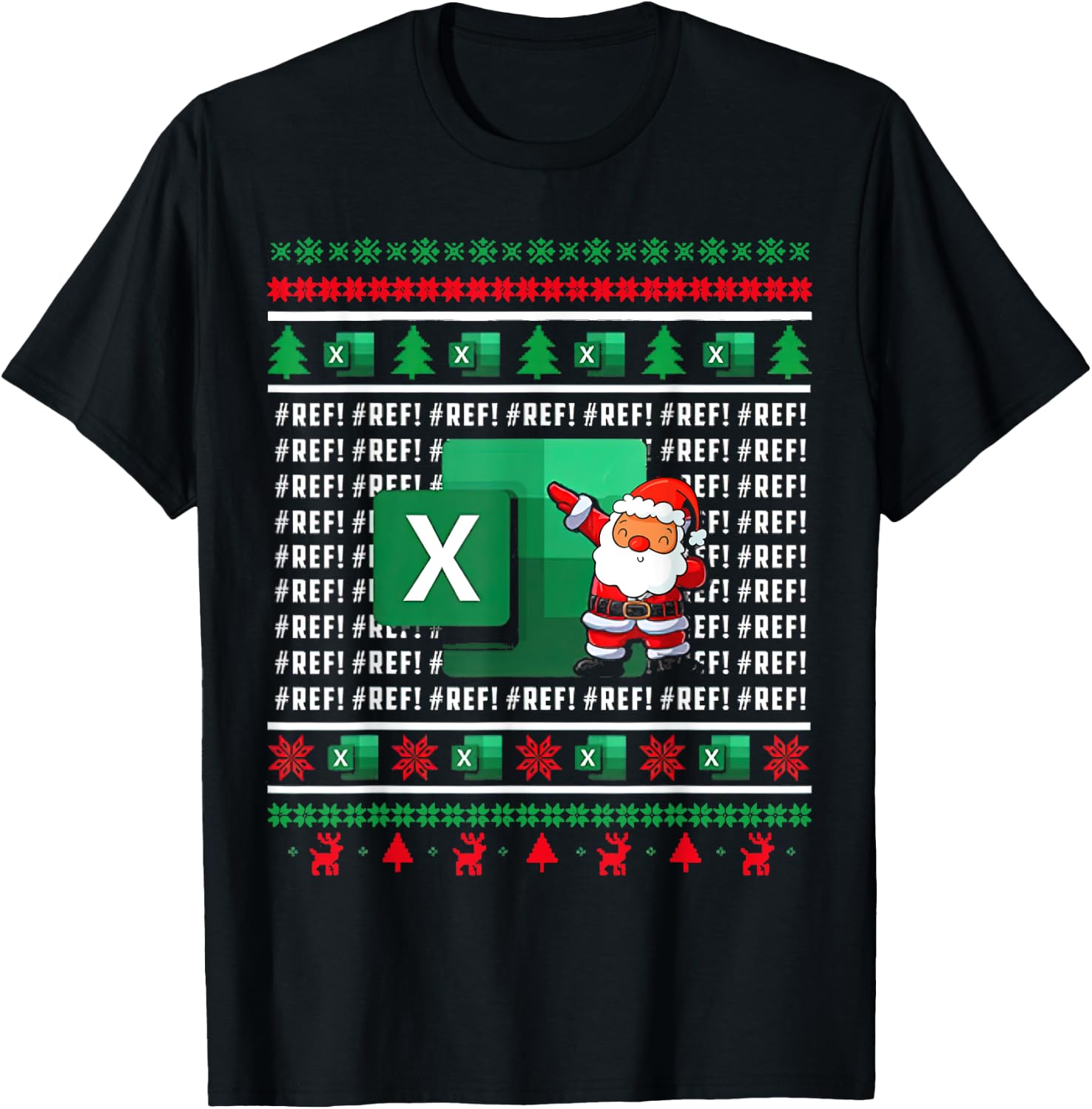 Excel REF Error Spreadsheet Ugly Christmas Sweater T-Shirt - T-Shirt | Black