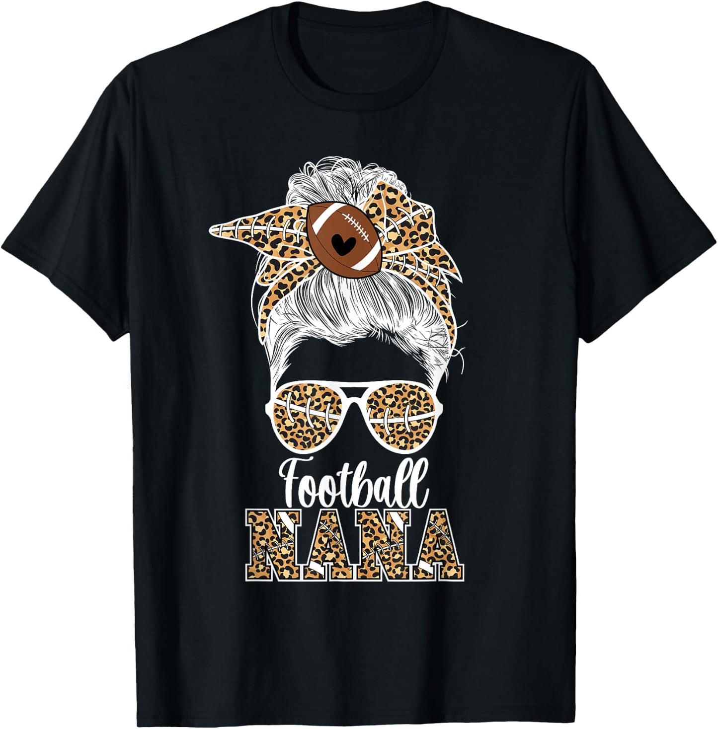 Football Nana Messy Bun Nana Of A Football Player T-Shirt - T-Shirt | Black