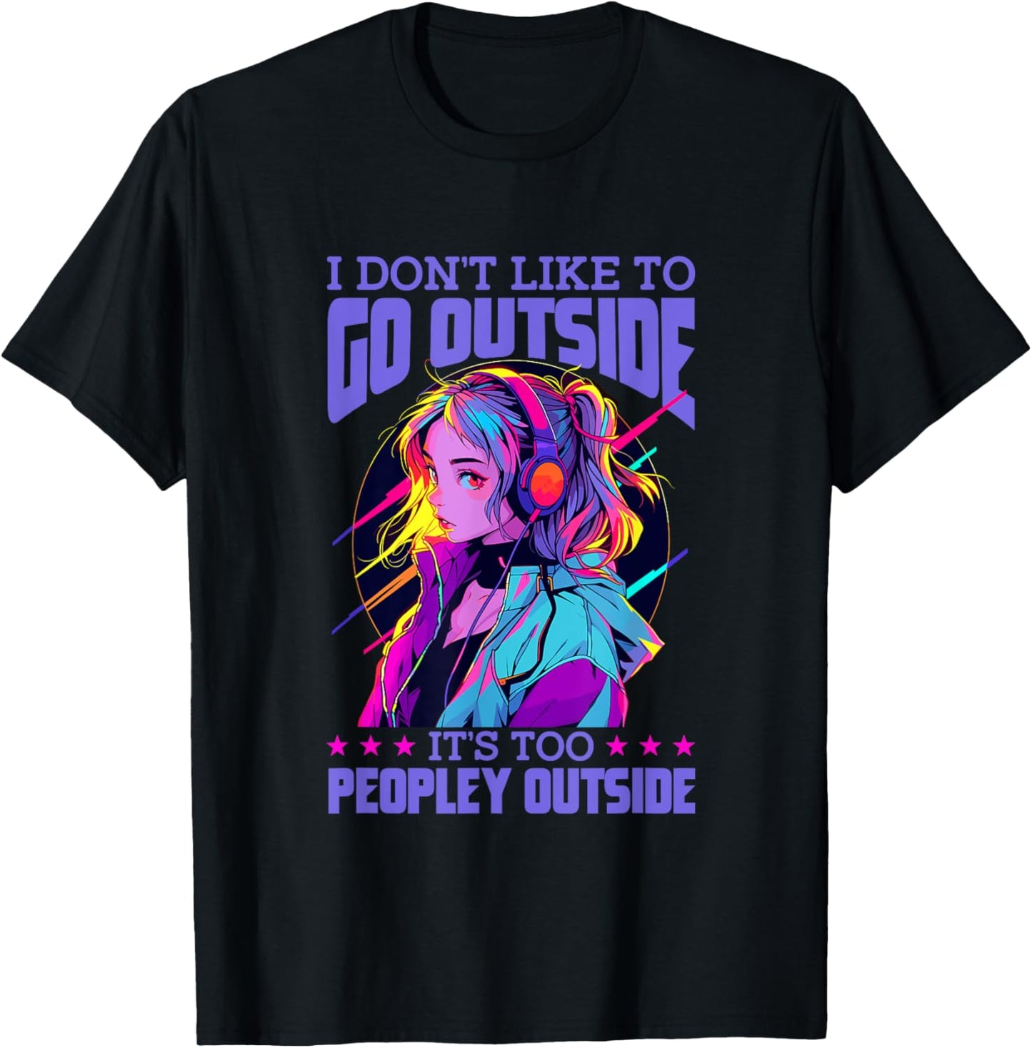 I Don't Like To Go Outside It's Too Peopley Outside Anime T-Shirt - T-Shirt | Black
