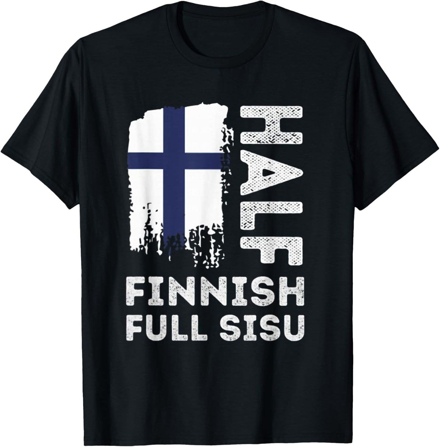 FUnny trendy gift Half Finnish Full Sisu -Adults Black Small T-Shirt - T-Shirt | Black