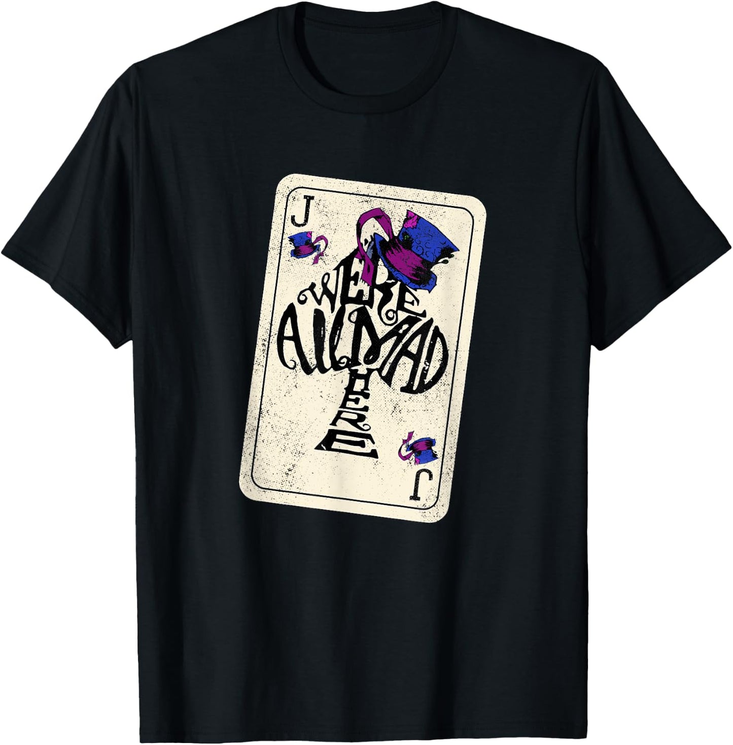 Jack of Spades - We're All Mad Here - Distressed T-Shirt - T-Shirt | Black