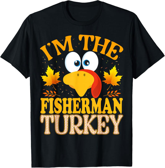 99 Gifts Thanksgiving Family Matching Pajamas - Thanksgiving I'm The Fisherman Turkey Matching - -Adults - Black - Small - Short Sleeve T-Shirt - T-Shirt | Black