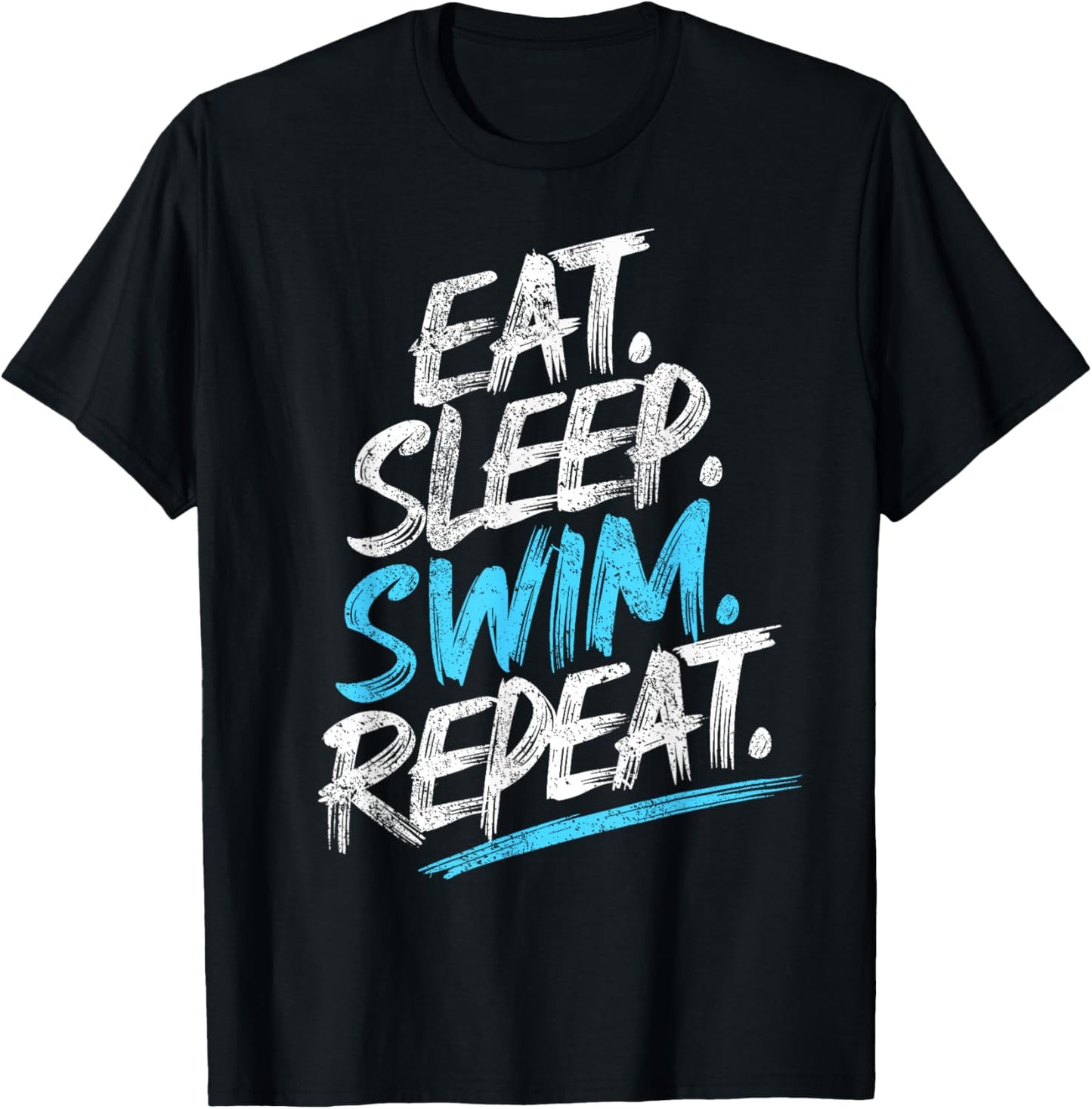Eat Sleep Swim Repeat Swimming T-Shirt - T-Shirt | Black
