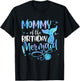 Mommy Of The Birthday Mermaid Family Matching Party Squad T-Shirt - T-Shirt | Black