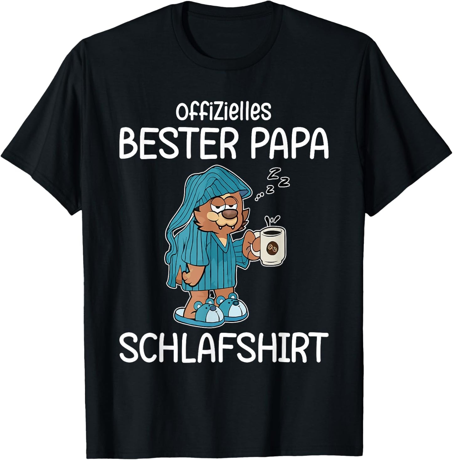 Funny Sleep Shirt Papa Official Best Dad Sleep , black T-Shirt - T-Shirt | Black