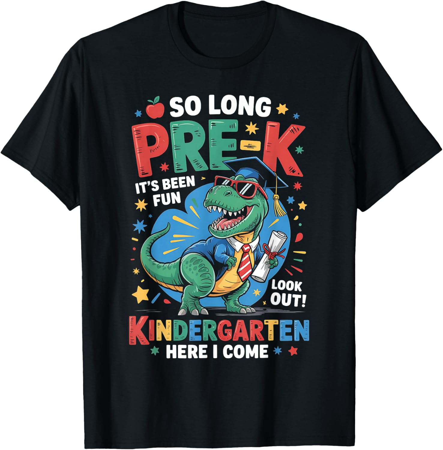 So Long Pre-K Kindergarten Here I Come Dinosaur Graduation T-Shirt - T-Shirt | Black