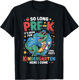 So Long Pre-K Kindergarten Here I Come Dinosaur Graduation T-Shirt - T-Shirt | Black