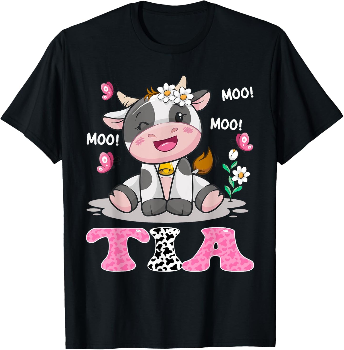 Tia Cute Cow Moo Moo Farmer Birthday Family Matching T-Shirt - T-Shirt | Black