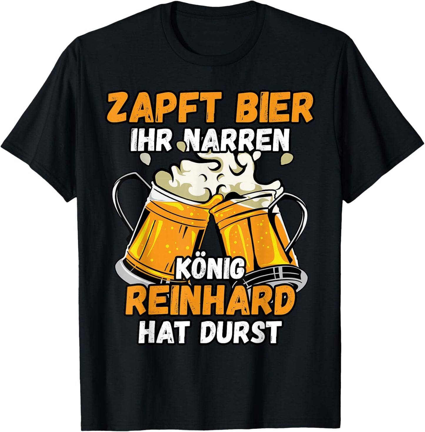 REINHARD Name Vorname Biertrinker Bier Spruch T-Shirt - T-Shirt | Black
