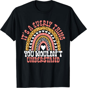 It's A Everly Thing You Wouldn't Understand Leopard Funny Everly Birthday Quote Everly T-Shirt - T-Shirt | Black