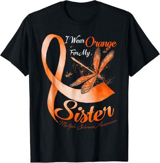 I Wear Orange For My Sister MS Dragonfly Multiple Sclerosis T-Shirt - T-Shirt | Black