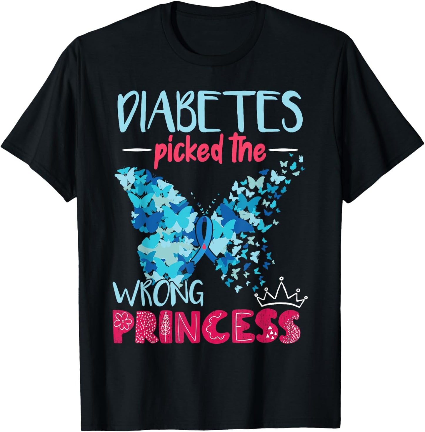 Diabetes Picked The Wrong Princess | Diabetes Awareness Girl T-Shirt - T-Shirt | Black