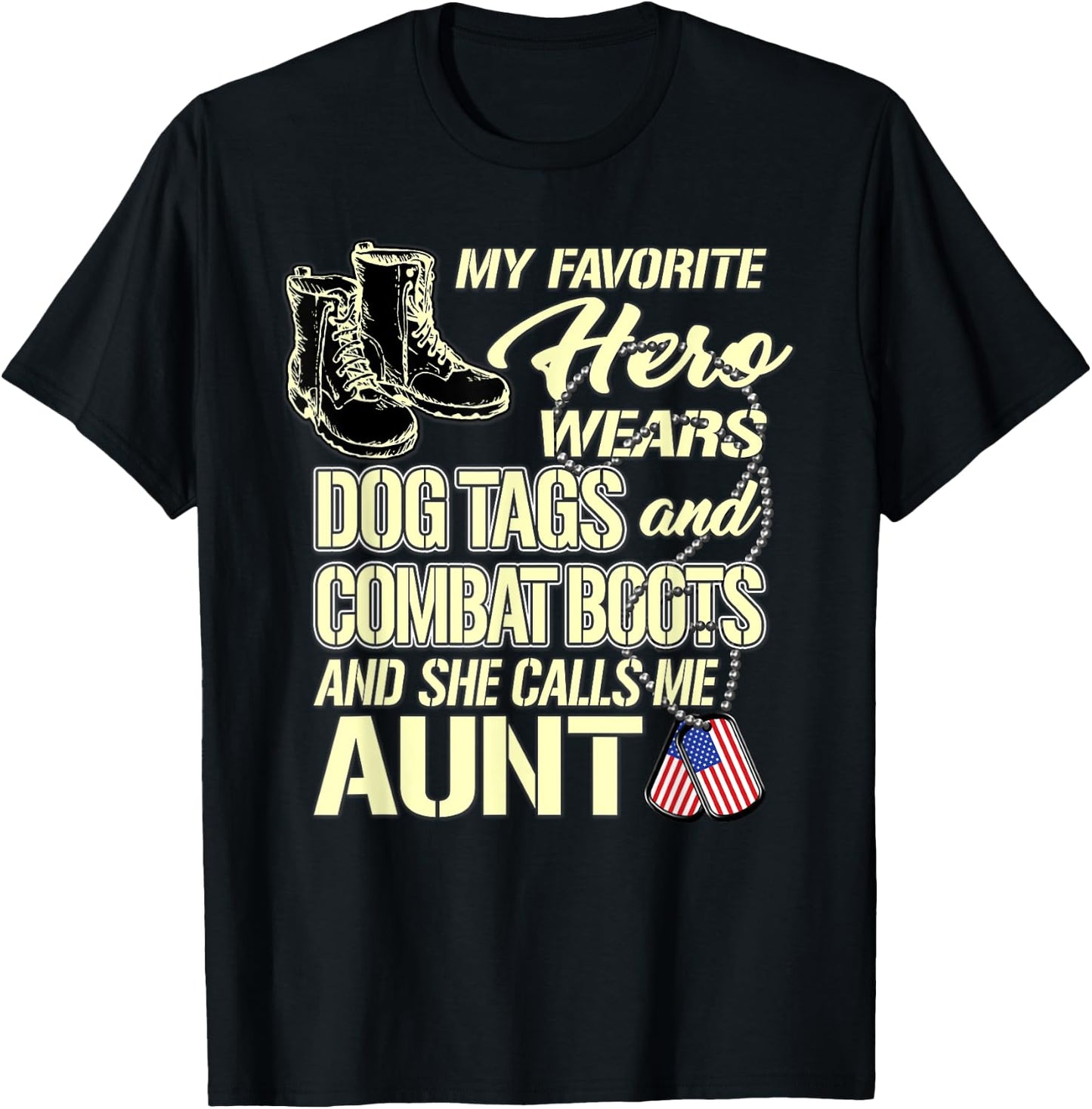 My Niece Wears Dog Tags And Combat Boots - Proud Army Aunt T-Shirt - T-Shirt | Black