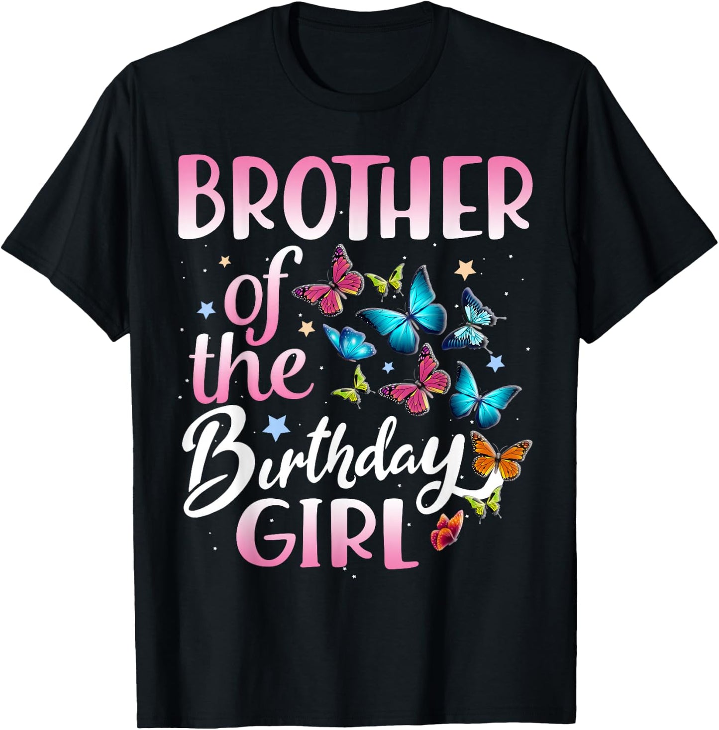 Brother of The Birthday Girl Butterfly Party Matching Family T-Shirt - T-Shirt | Black