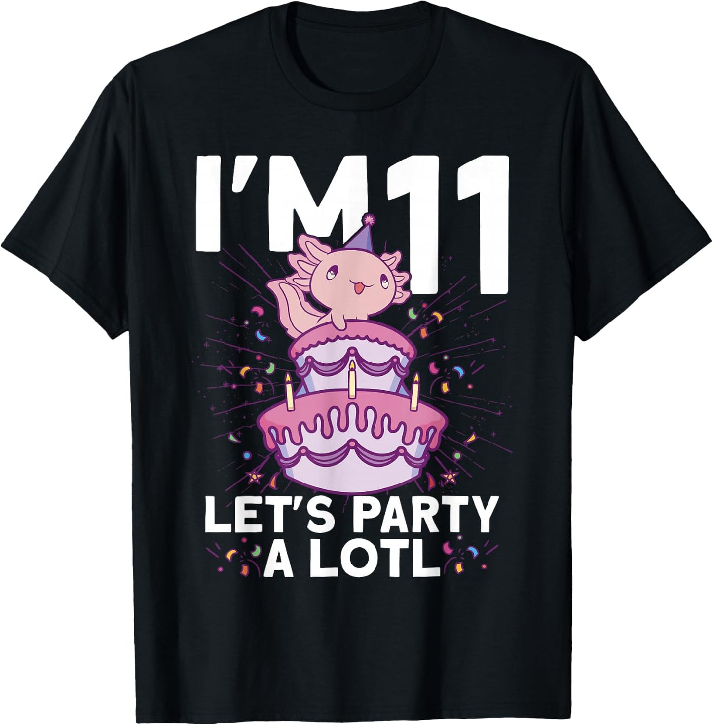I'm 11 bday Axolotl party cute 11th Birthday Kids Axolotl T-Shirt - T-Shirt | Black