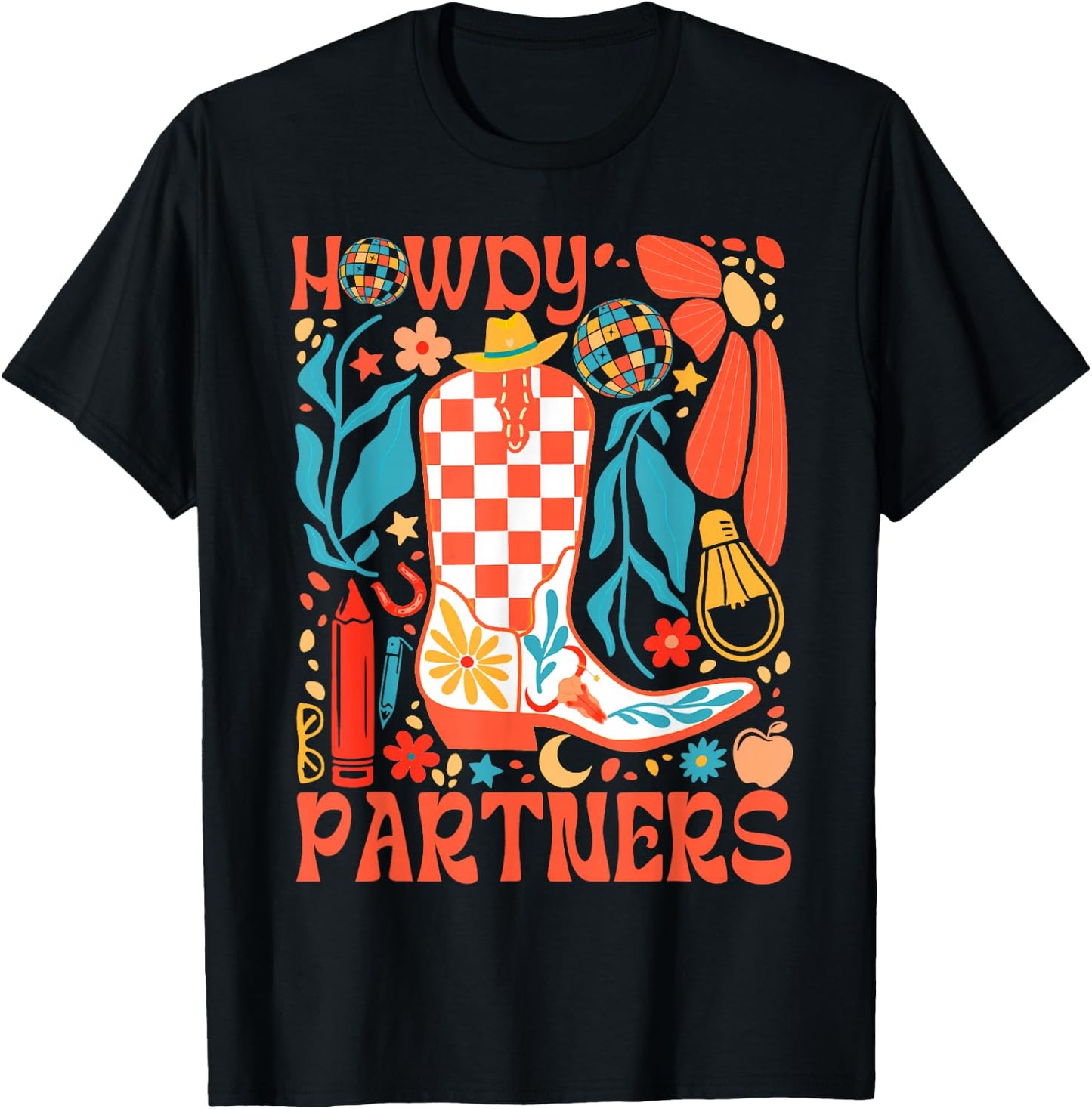 Howdy Western Country Life Rodeo Cowgirl Howdy Partners T-Shirt - T-Shirt | Black