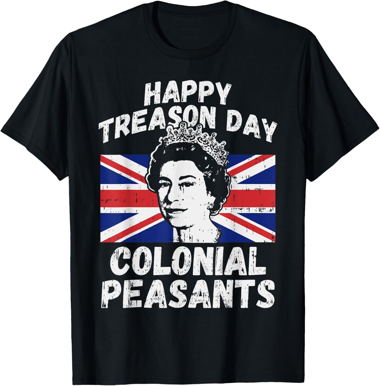 Happy Treason Day Colonial Peasants USA 4th of July UK Queen Kids Men T-Shirt - T-Shirt | Black