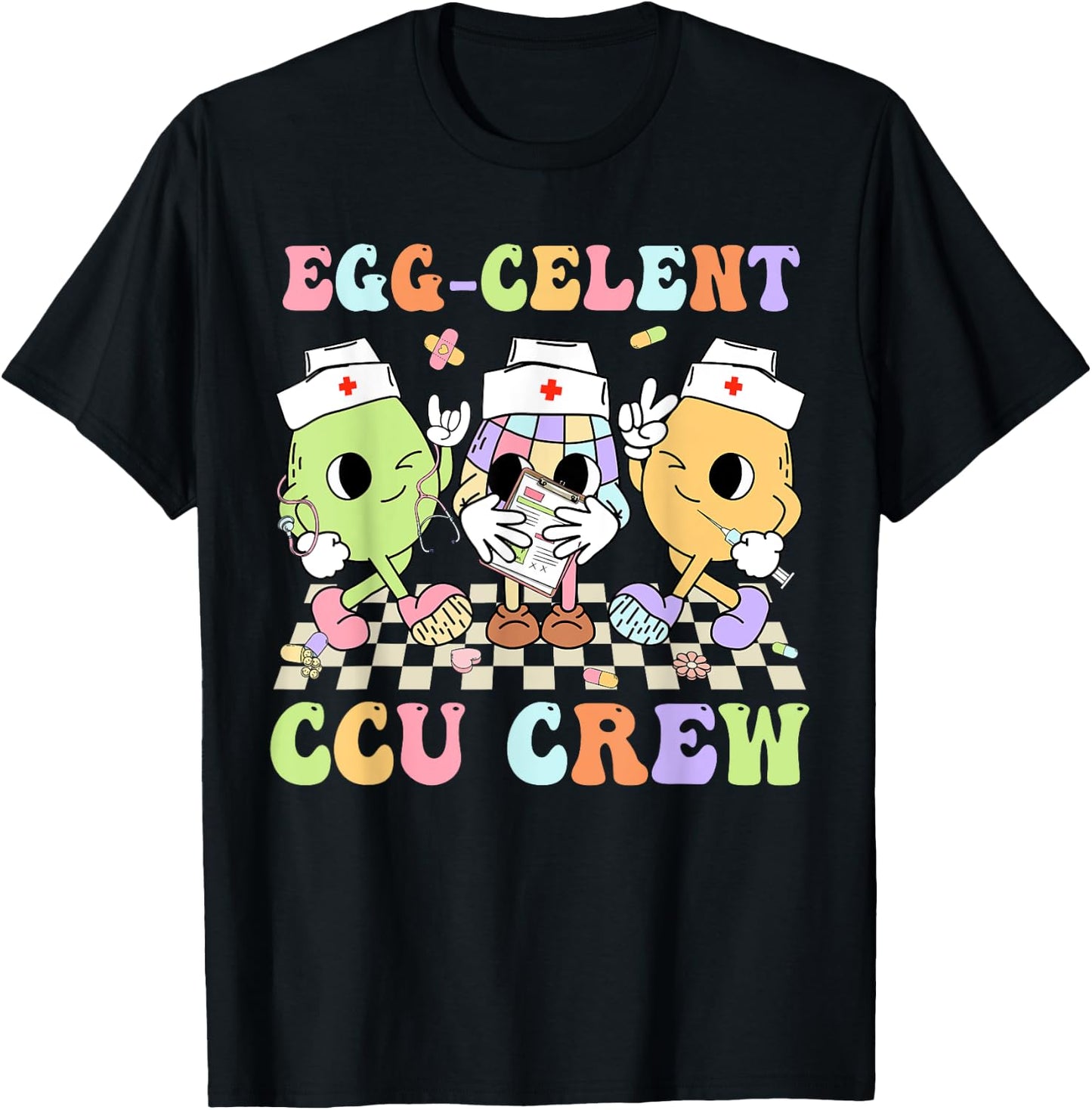 Egg-Celent CCU Crew Eggs Nurse Nursing Easter Day Men Women T-Shirt - T-Shirt | Black
