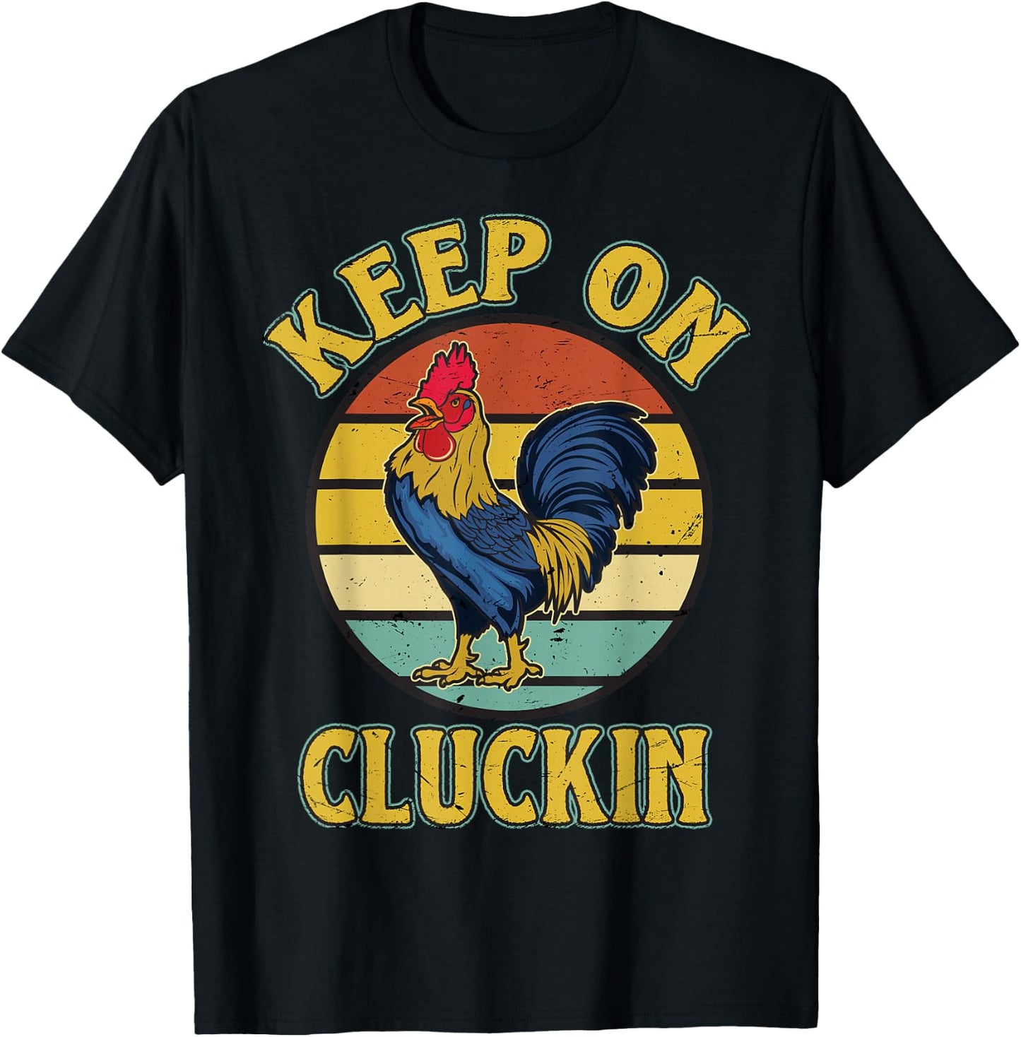 Keep On Clucking Retro vintage Style Chicken T-Shirt - T-Shirt | Black
