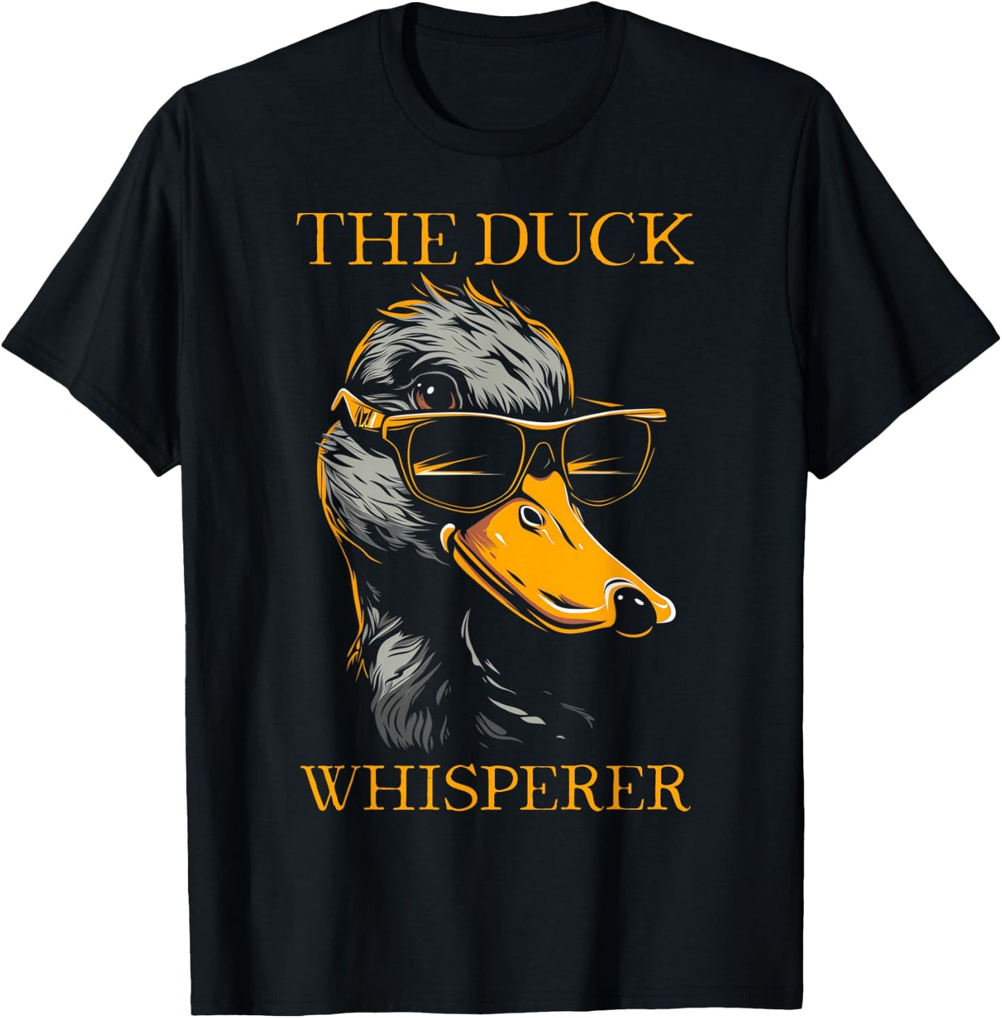 Duck Whisperer Sunglasses Funny Hunting Mallard Duck Hunter T-Shirt - T-Shirt | Black