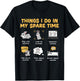 Things I Do In My Spare Time Bunny Rabbit T-Shirt - T-Shirt | Black