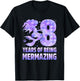 8 Years Of Being Mermazing Mermaid 8th Birthday Girls T-Shirt - T-Shirt | Black