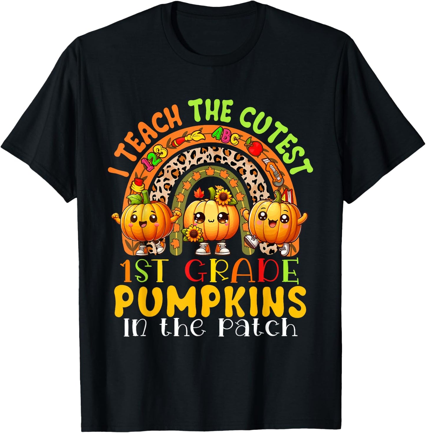 I Teach The Cutest 1st Grade Pumpkins Thanksgiving Teachers T-Shirt - T-Shirt | Black