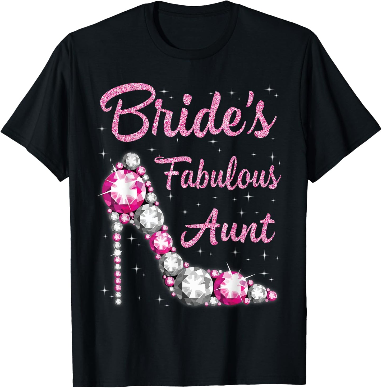 Bride's Fabulous Aunt Happy Wedding Marriage Husband Wife T-Shirt - T-Shirt | Black