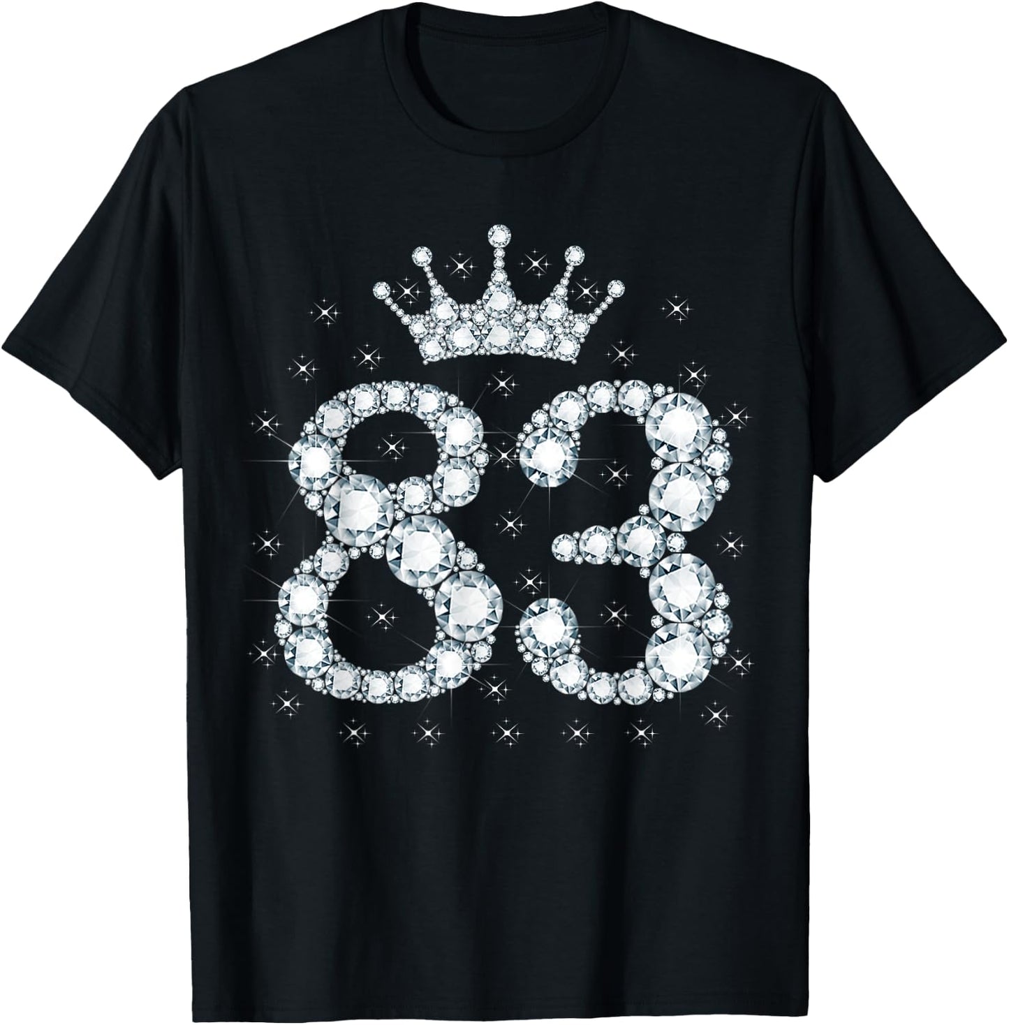 83 Crown 83 Years Old Happy 83rd Birthday Girl Women T-Shirt - T-Shirt | Black