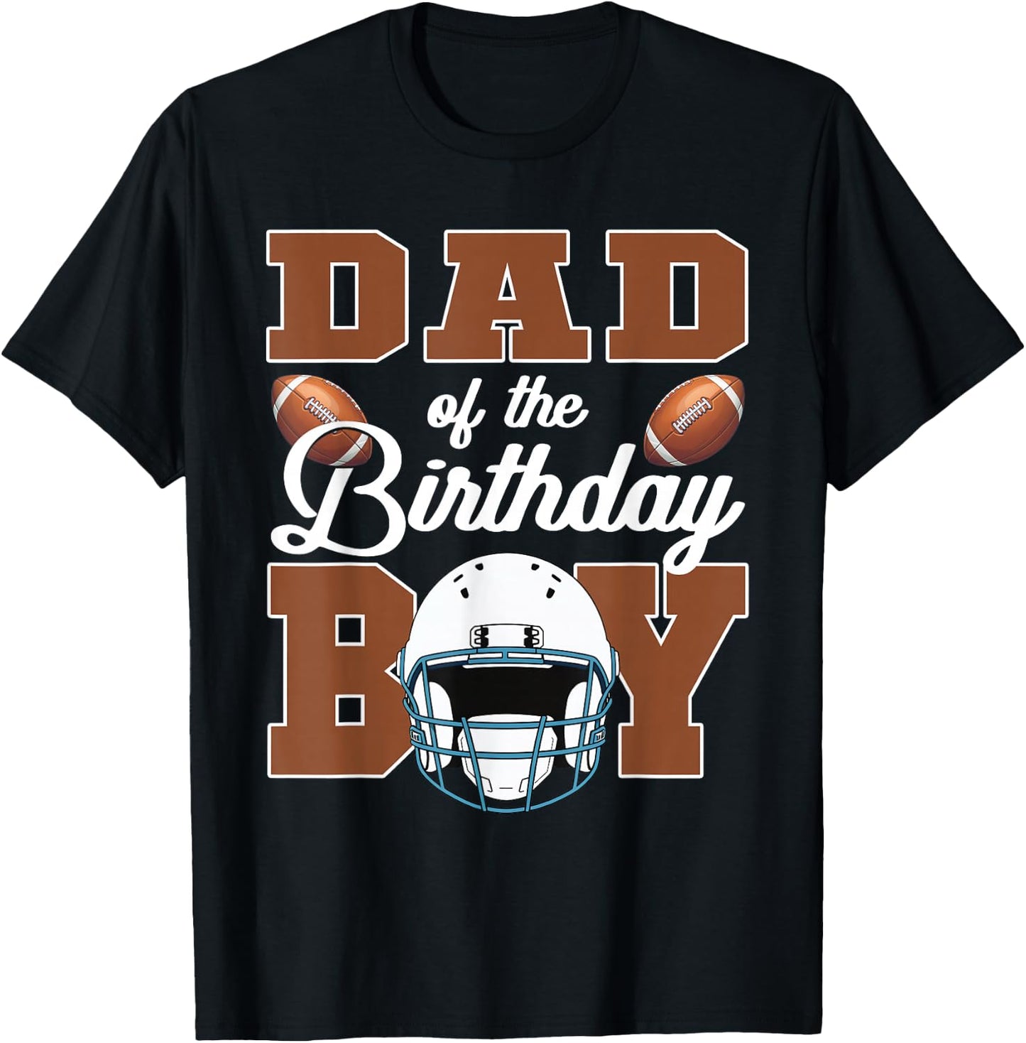 Dad of The Birthday Boy Football Party Family Matching T-Shirt - T-Shirt | Black