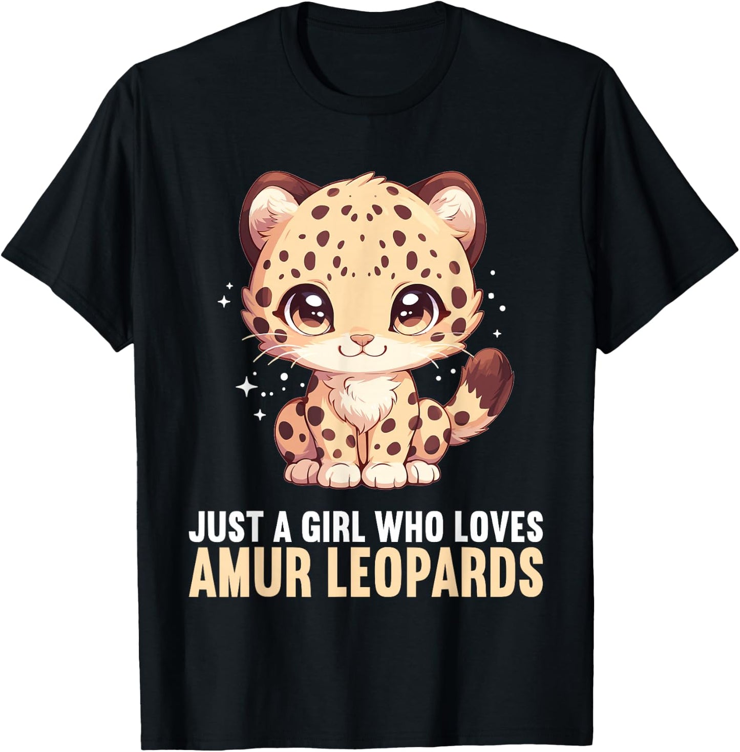 Just a Girl who loves Amur Leopards Lovers Amur Leopard T-Shirt - T-Shirt | Black