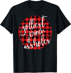 Jolliest Bunch Of A-Holes Funny Sarcastic Christmas T-Shirt - T-Shirt | Black