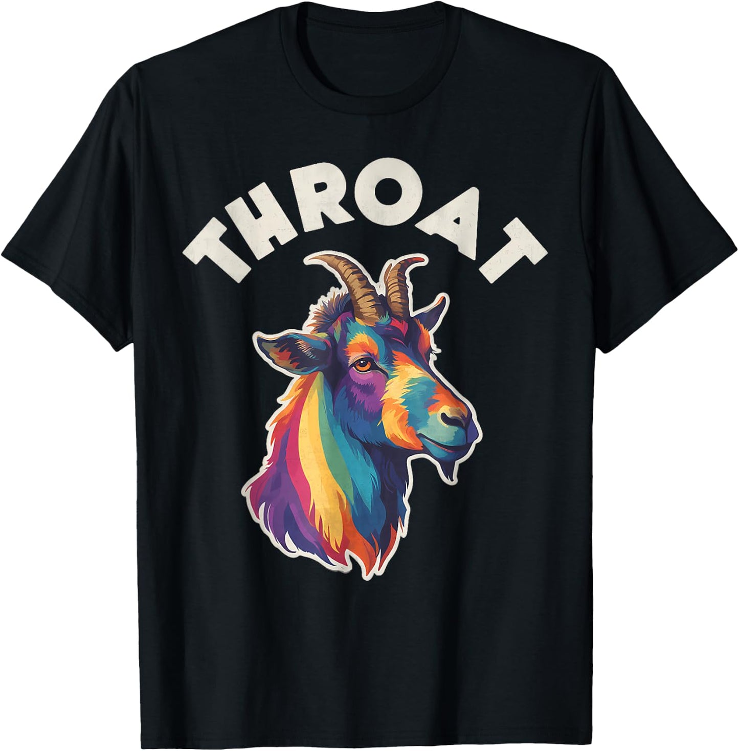 Funny Throat Goat - Adult Humor Sarcastic Outfit T-Shirt - T-Shirt | Black