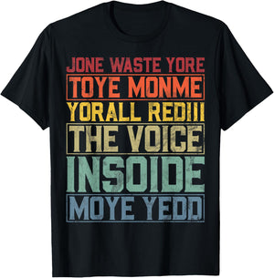 Jone Waste Yore Toye Monme Yorall Rediii Lustiger Witz Humor T-Shirt - T-Shirt | Black