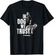 Daryl Dixon In Dog Trust We Trust , black T-Shirt - T-Shirt | Black