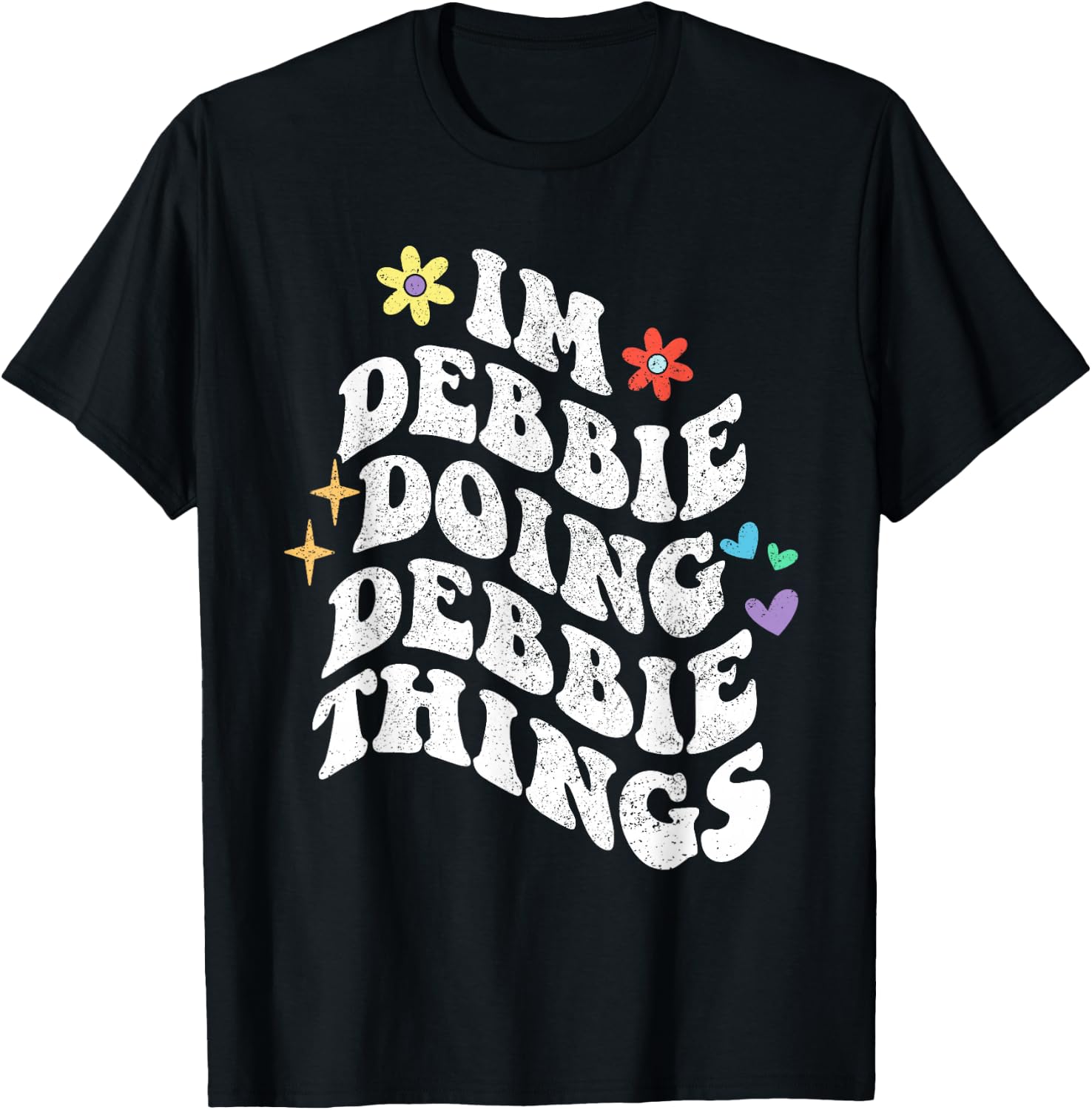 Personalized Name Mothers Day outfit Retro Groovy Im Debbie Doing Debbie Things Funny Mother's T-Shirt - T-Shirt | Black