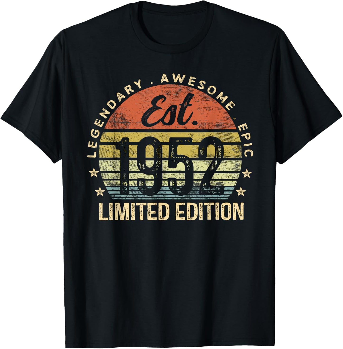 Est 1952 Limited Edition 73rd Birthday Gifts 73 Year Old T-Shirt - T-Shirt | Black