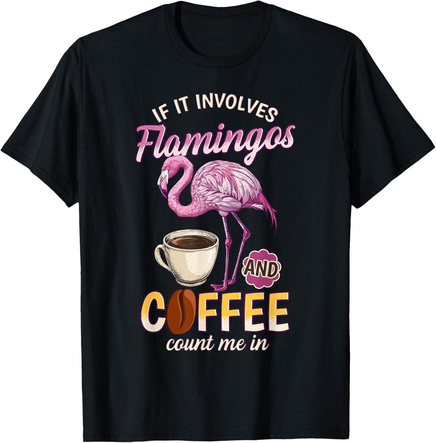 Flamingo Shirt Men Funny Flamingo And Coffee Lover T-Shirt - T-Shirt | Black