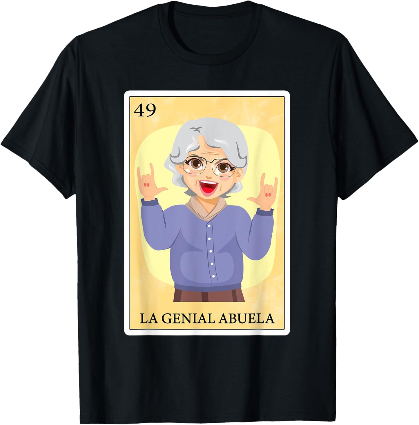 Funny Spanish-Mexican Bingo Gifts - La Genial Abuela T-Shirt - T-Shirt | Black