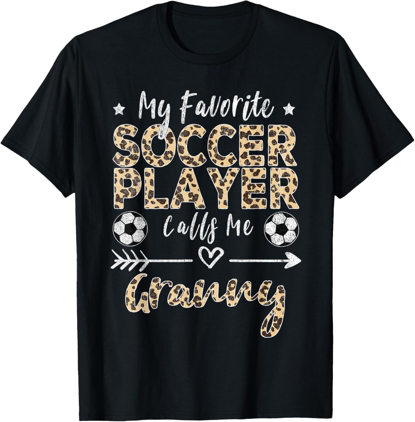 My Favorite Soccer Player Calls Me Granny Soccer T-Shirt - T-Shirt | Black