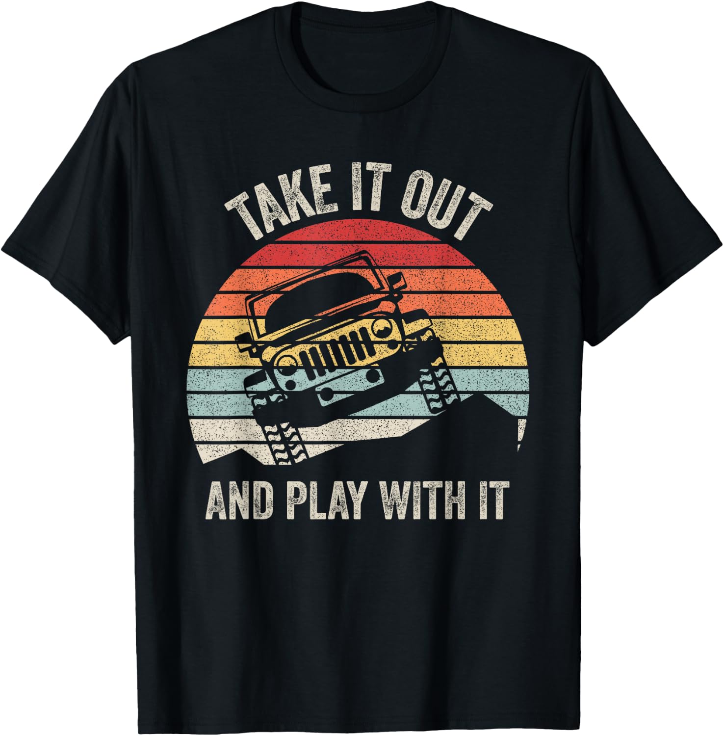 Catch Some Rays Vintage Retro Take It Out And Play With It Funny 4X4 Black -Adults T-Shirt - T-Shirt | Black