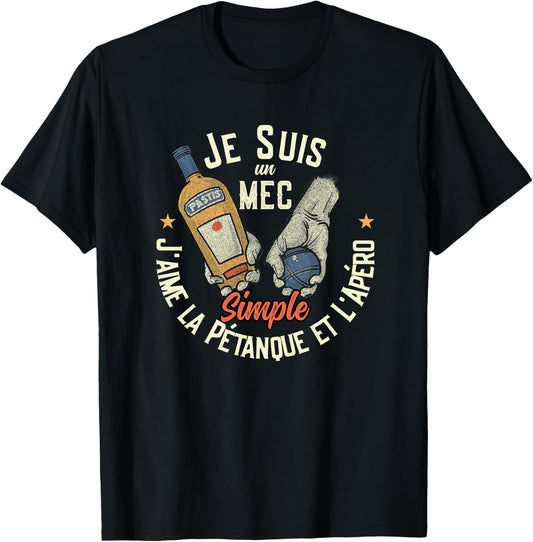 Pastis Pétanque et Apéro Humoristique Alcool pour Homme Haut de Gamme T-Shirt - T-Shirt | Black