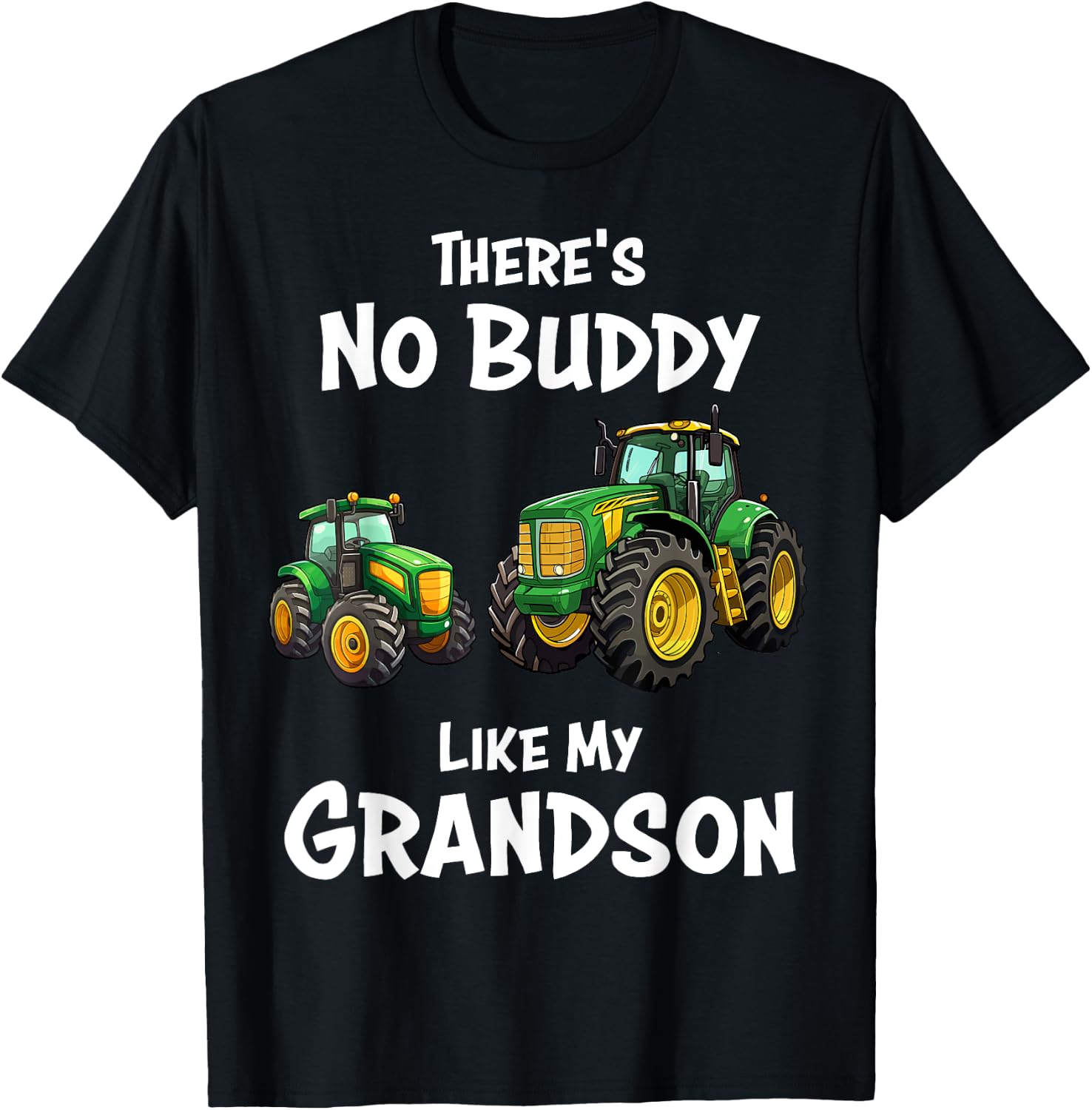 There's No Buddy Like My Grandson Tractor Matching Family T-Shirt - T-Shirt | Black