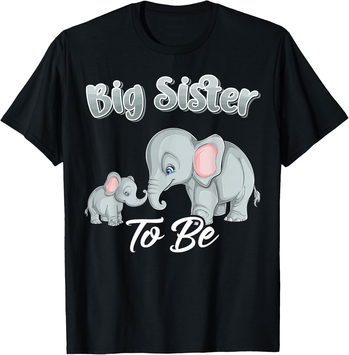 Soon Big Sister To Be Elephants Baby Shower Gender Reveal T-Shirt - T-Shirt | Black