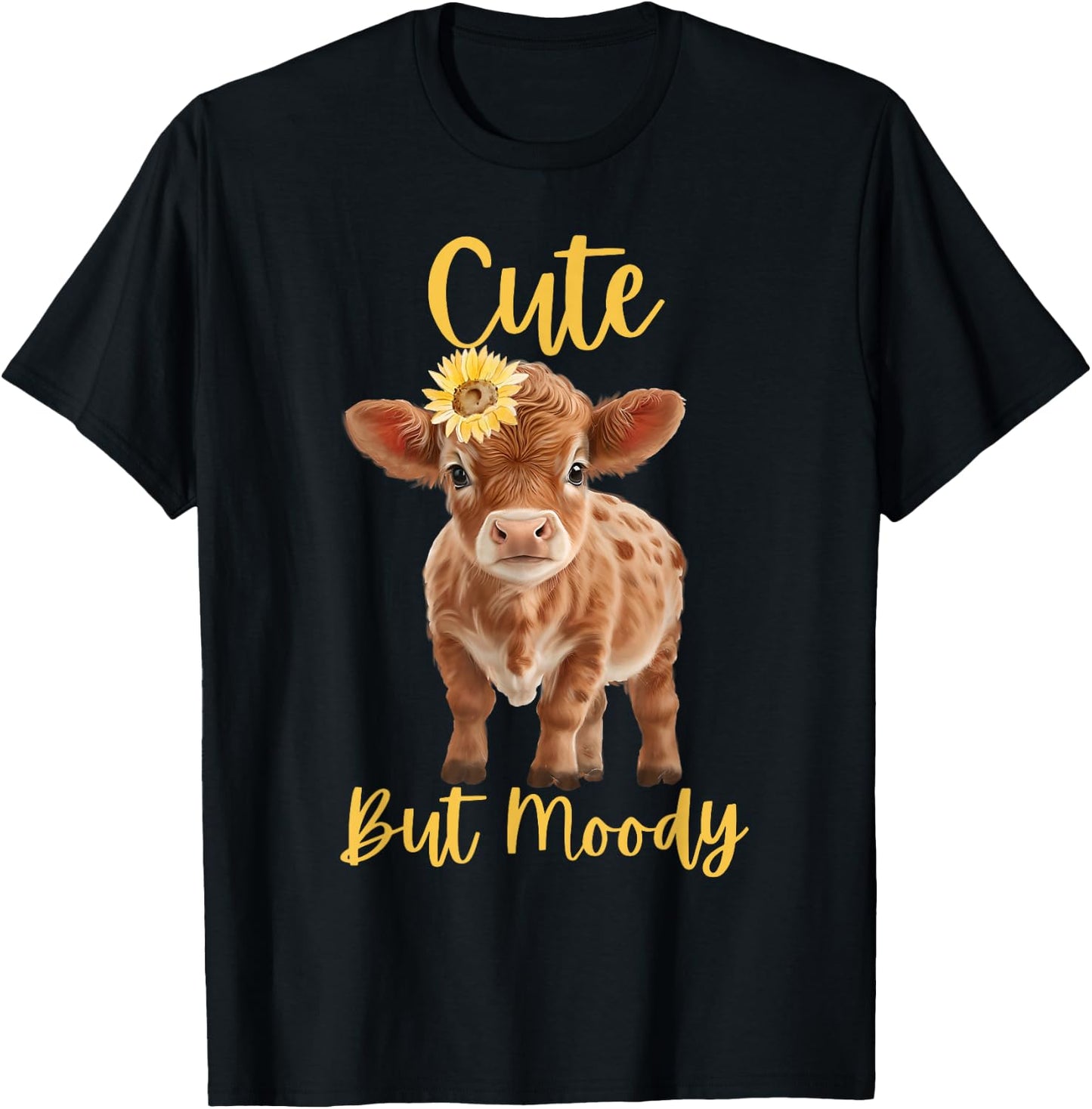 Cute Cow-Moody Cow Lovers Farm Cowgirl Baby Cow an Sunflower T-Shirt - T-Shirt | Black