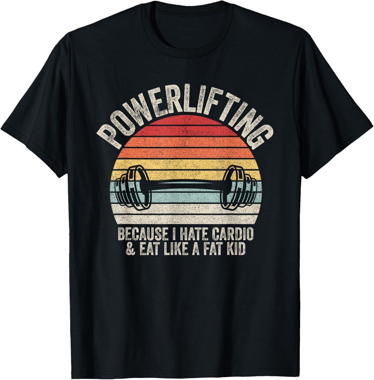 Vintage Retro Powerlifting Because I Hate Cardio Funny GYM T-Shirt - T-Shirt | Black